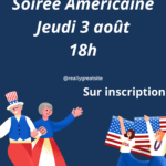 Soirée Américaine Jeudi 3 Août 18h